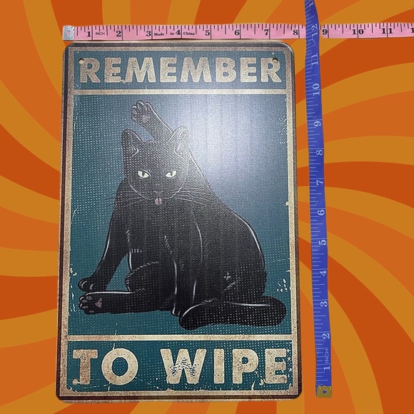 Black Cat Metal Sign "Remember to Wipe" - Bathroom Humour for Crazy Cat People - Picture 3 of 3